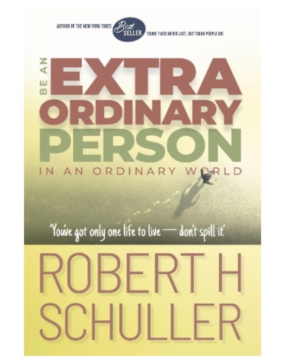  Be an Extraordinary Person in an Ordinary World